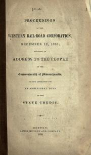 Cover of: Proceedings of the Western Rail-road Corporation, December 12, 1838 by Western Rail-Road Corporation.