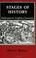 Cover of: Stages of history