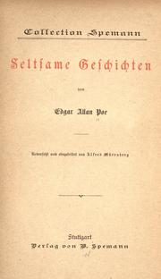 Seltsame Geschichten (Balloon-Hoax / Descent into the Maelström / Facts in the Case of M. Valdemar / Gold-Bug / Murders in the Rue Morgue / Mystery of Marie Roget / Purloined Letter / Tell-Tale Heart)