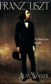 Cover of: Franz Liszt by Alan Walker