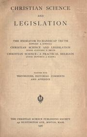 Cover of: Christian science and legislation.: The endeavor to handicap truth
