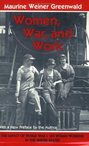 Women, war, and work by Maurine Weiner Greenwald