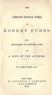 Cover of: The Complete poetical works of Robert Burns by Robert Burns