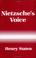 Cover of: Nietzsche's Voice