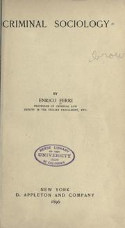 Cover of: Criminal sociology by Ferri, Enrico