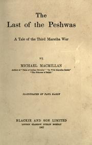 Cover of: The last of the Peshwas: a tale of the third Maratha War