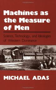 Cover of: Machines As the Measure of Men by Michael Adas