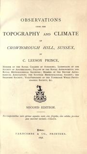 Cover of: Observations upon the topography and climate of Crowborough Hill, Sussex