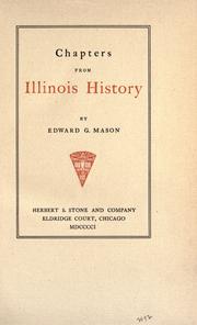 Cover of: Chapters from Illinois history by Edward G. Mason