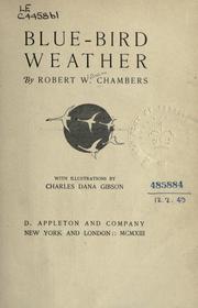 Cover of: Blue-bird weather by Robert W. Chambers