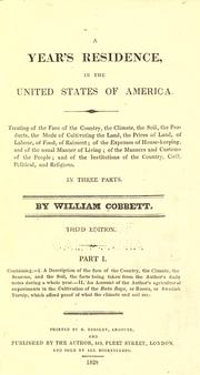 Cover of: A year's residence, in the United States of America. by William Cobbett