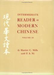 Cover of: Intermediate Reader in Modern Chinese, Volume III by Harriet C. Mills