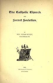Cover of: The Catholic church and secret societies. by Peter Rosen