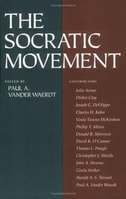 Cover of: The Socratic movement by edited by Paul A. Vander Waerdt.
