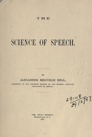 Cover of: The science of speech. by Alexander Melville Bell