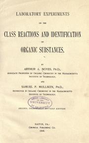 Cover of: Laboratory experiments on the class reactions and identification of organic substances