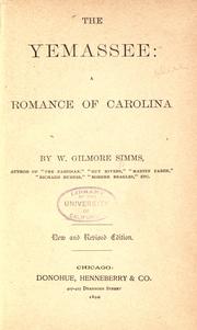 Cover of: The Yemassee by William Gilmore Simms