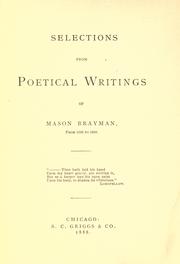 Cover of: Selections from poetical writings of Mason Brayman.: From 1830 to 1888 ...