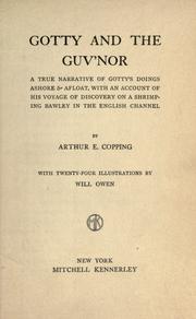 Cover of: Gotty and the guv'nor by Copping, Arthur Edward