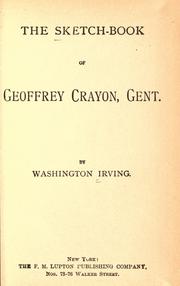 Cover of: The sketch-book of Geoffrey Crayon, Gent.