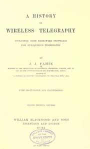 Cover of: A history of wireless telegraphy by J. J. Fahie