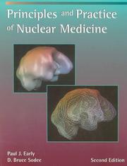 Cover of: Principles and practice of nuclear medicine