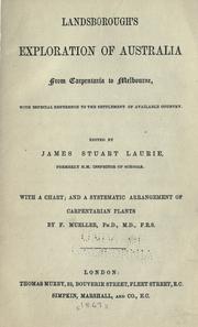 Cover of: Exploration of Australia from Carpentaria to Melbourne, with especial reference to the settlement of available country.