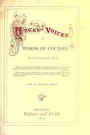 Cover of: Angel voices, or, Words of counsel for overcoming the world