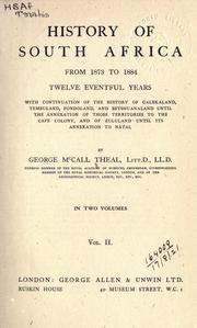 Cover of: History of South Africa, from 1873 to 1884 by George McCall Theal