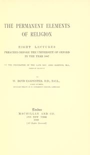 Cover of: The permanent elements of religion. by William Boyd Carpenter, William Boyd Carpenter