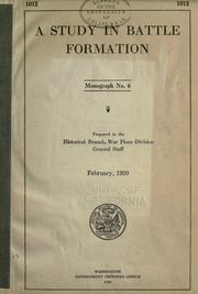 Cover of: A study in battle formation ... by United States. War Dept. General Staff