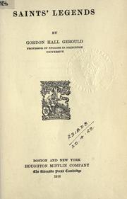 Saints' legends by Gerould, Gordon Hall