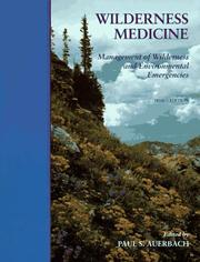 Cover of: Wilderness medicine by edited by Paul S. Auerbach.