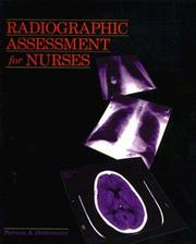 Cover of: Radiographic assessment for nurses by Patricia A. Dettenmeier