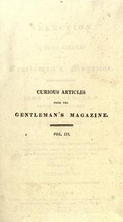 A selection of curious articles from the Gentleman's magazine by Walker, John