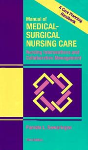 Cover of: Manual of medical-surgical nursing care: nursing interventions and collaborative management