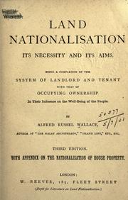 Land nationalisation, its necessity and its aims by Alfred Russel Wallace