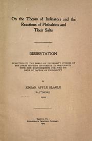 On the theory of indicators and the reactions of phthaleins and their salts .. by Edgar Apple Slagle