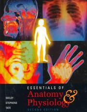 Cover of: Essentials of anatomy & physiology by Rod R. Seeley