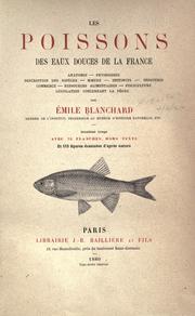 Cover of: Les poissons des eaux douces de la France by Émile Blanchard