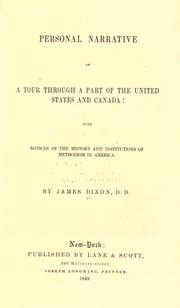 Cover of: Personal narrative of a tour through a part of the United States and Canada by Dixon, James