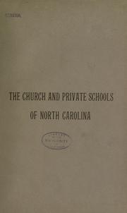 Cover of: The church and private schools of North Carolina by Raper, Charles Lee