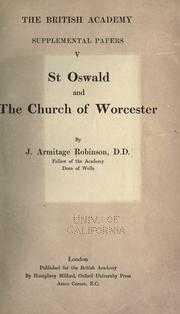 St. Oswald and the church of Worcester by J. Armitage Robinson