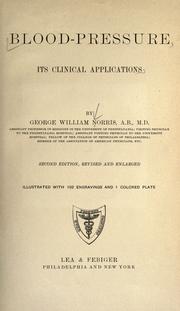 Cover of: Blood-pressure by George William Norris, George William Norris