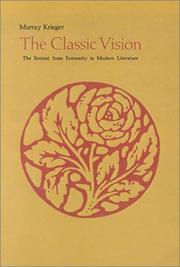 Cover of: The Classic Vision by Murray Krieger