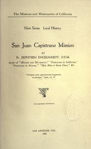 Cover of: San Juan Capistrano mission by Zephyrin Engelhardt, Zephyrin Engelhardt