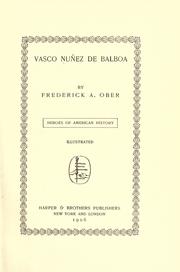 Cover of: Vasco Nuñez de Balboa by Frederick A. Ober, Frederick A. Ober
