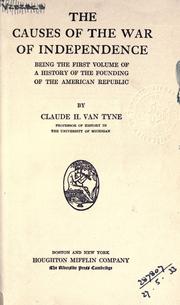 The causes of the war of independence
