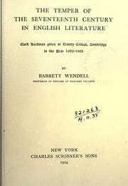 Cover of: The temper of the seventeenth century in English literature. by Barrett Wendell