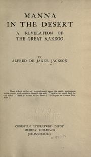 Manna in the desert by Alfred de Jager Jackson